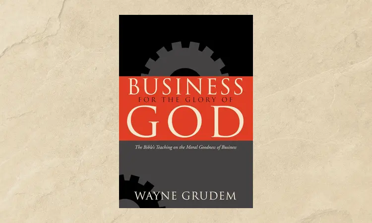 Business for the glory of god