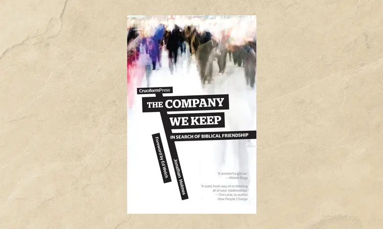 The Company We Keep